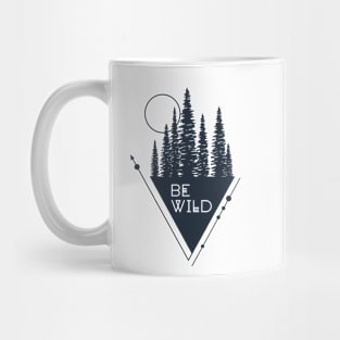 Be Wild Mug